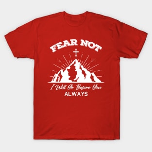 FEAR NOT T-Shirt